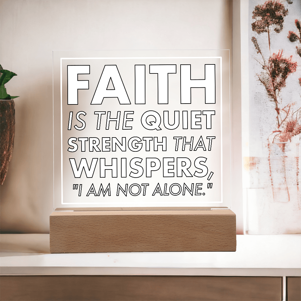 Quiet Strength of Faith-Printed Square Acrylic Plaque