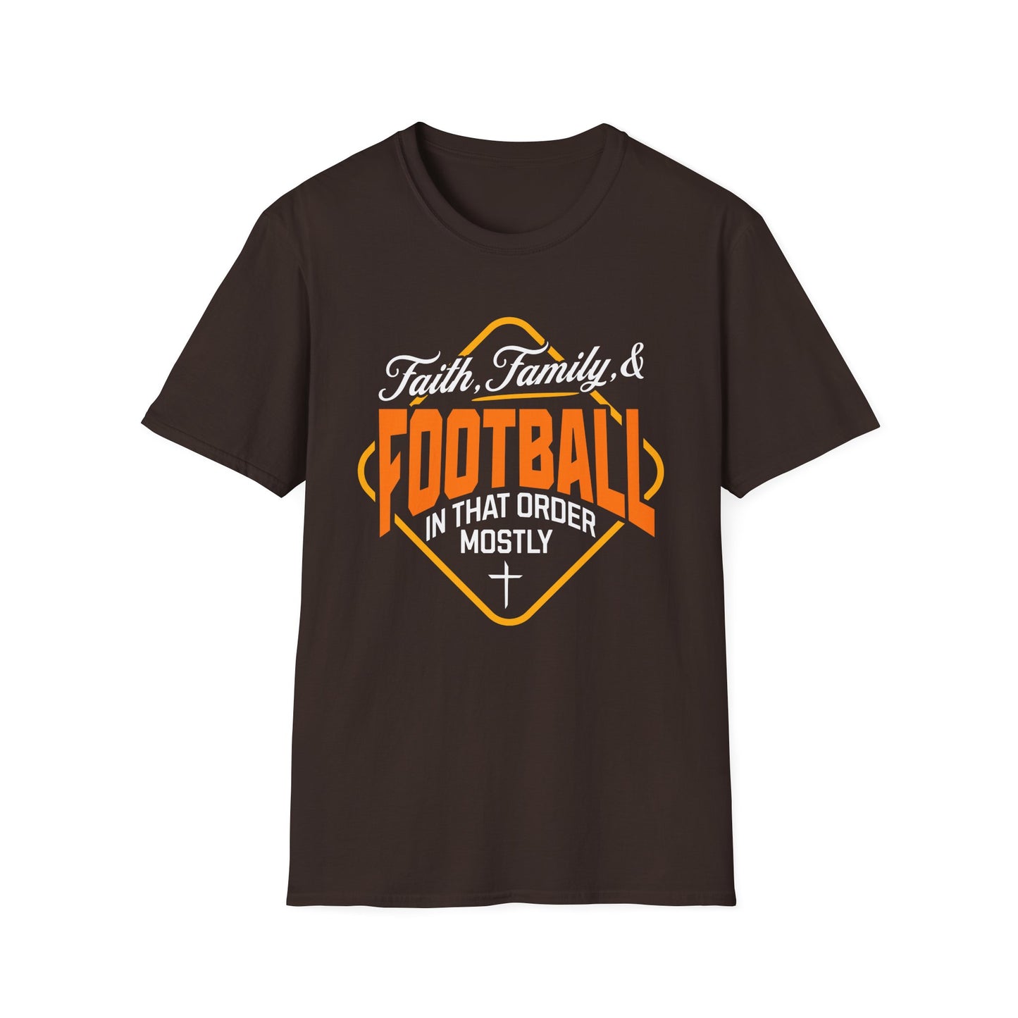 Brown t-shirt with 'Faith Family & Football In That Order Mostly' text design on a white background