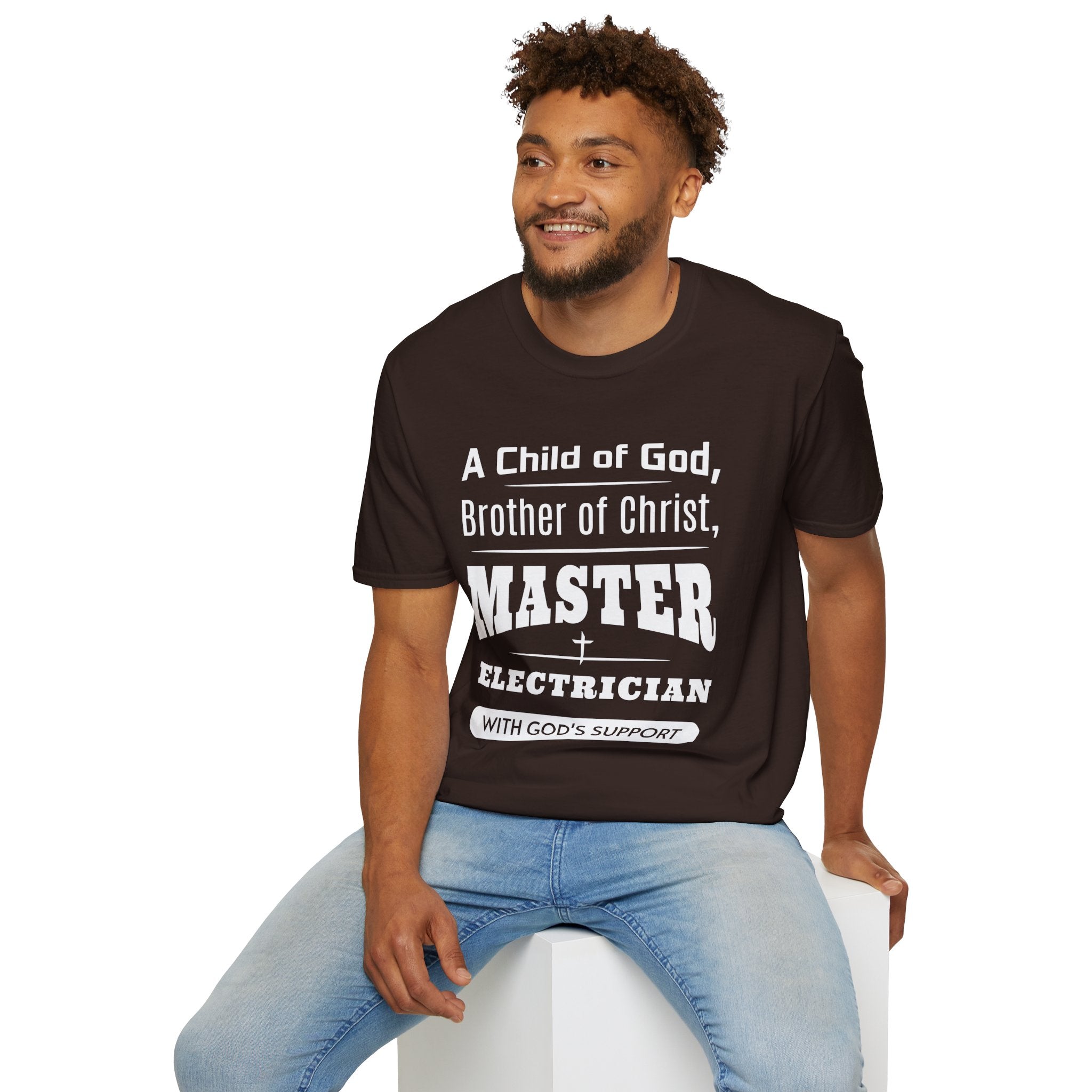 A Child Of God, Brother Of Christ, Master Electrician-T-Shirt
