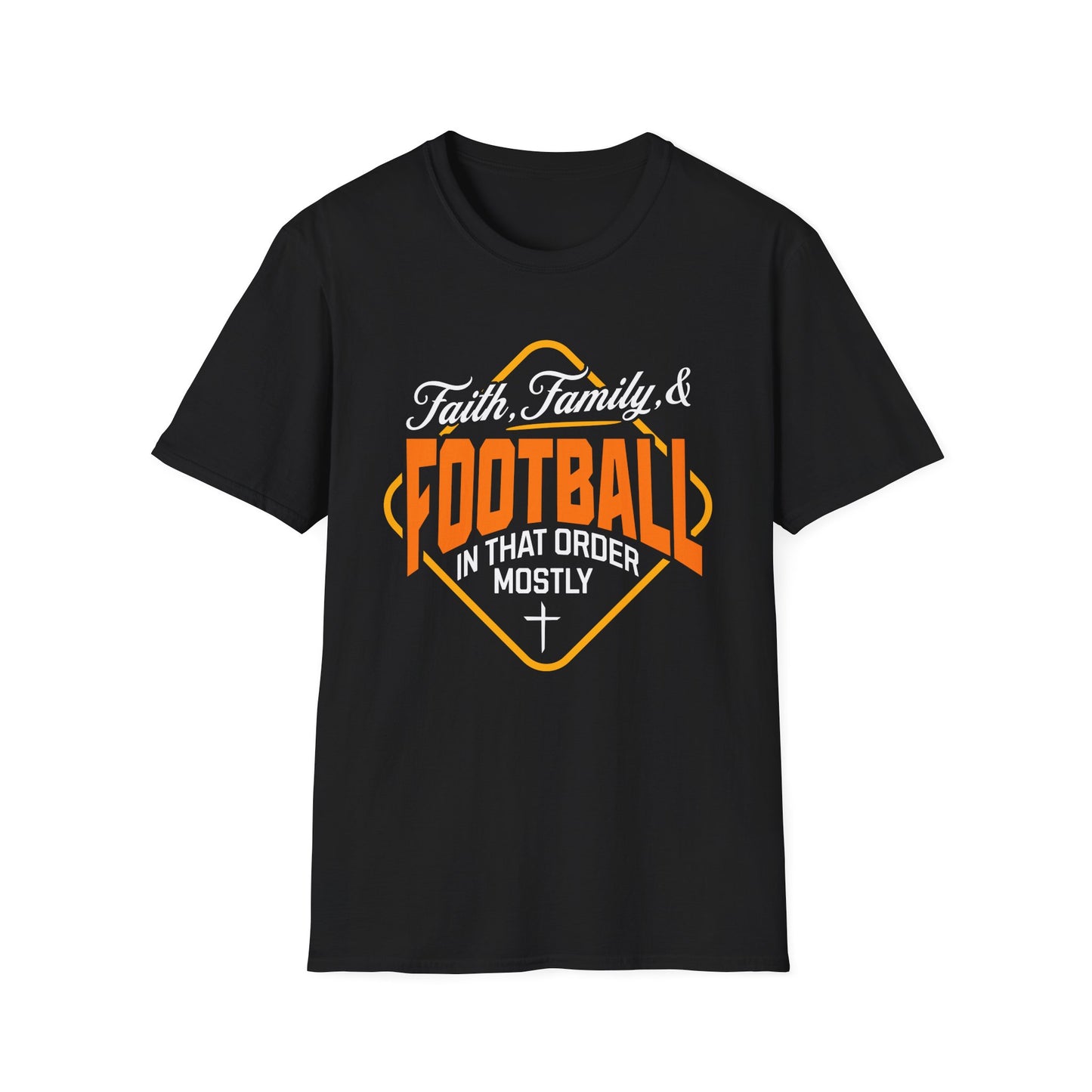 Black t-shirt with 'Faith, Family & Football In That Order Mostly' text design on a white background