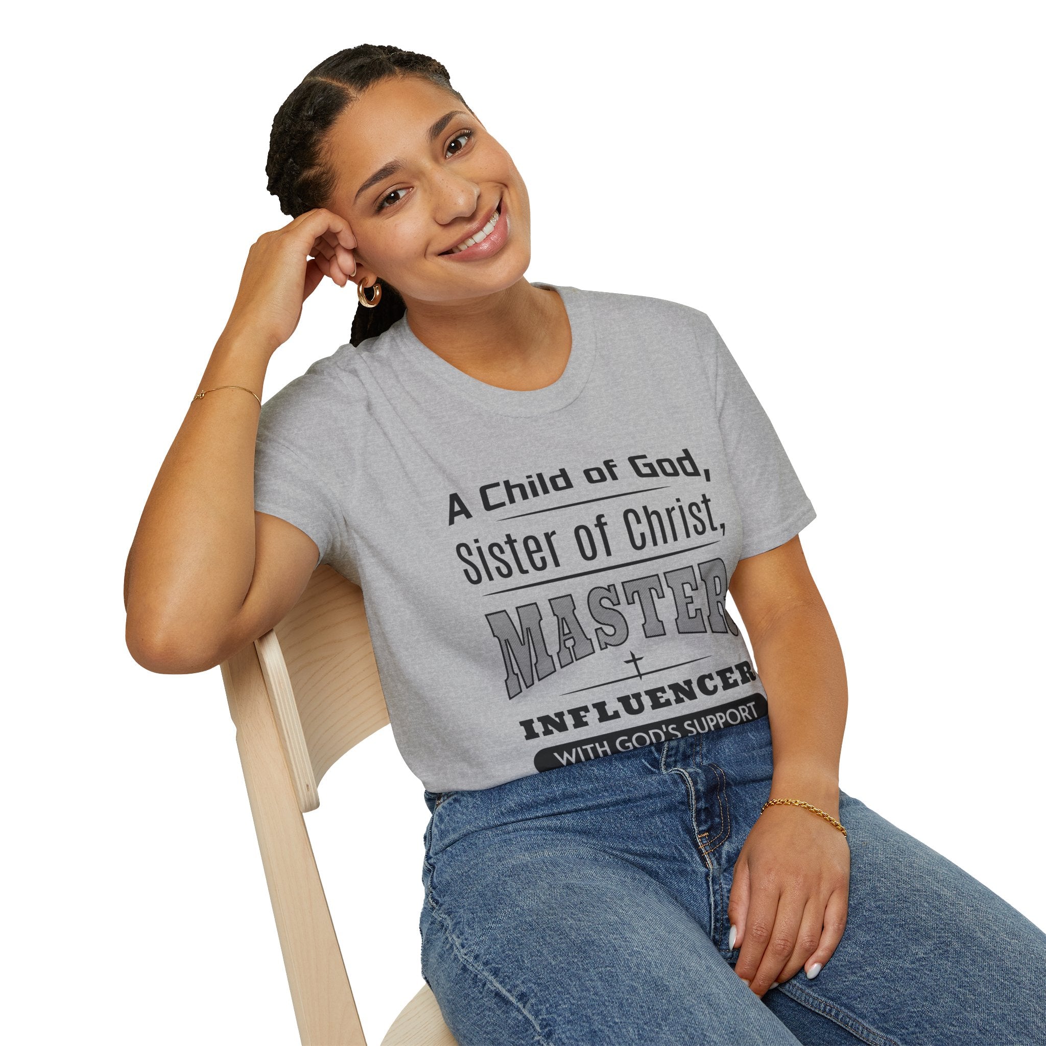 A Child Of God Sister Of Christ Master Influencer-T-Shirt