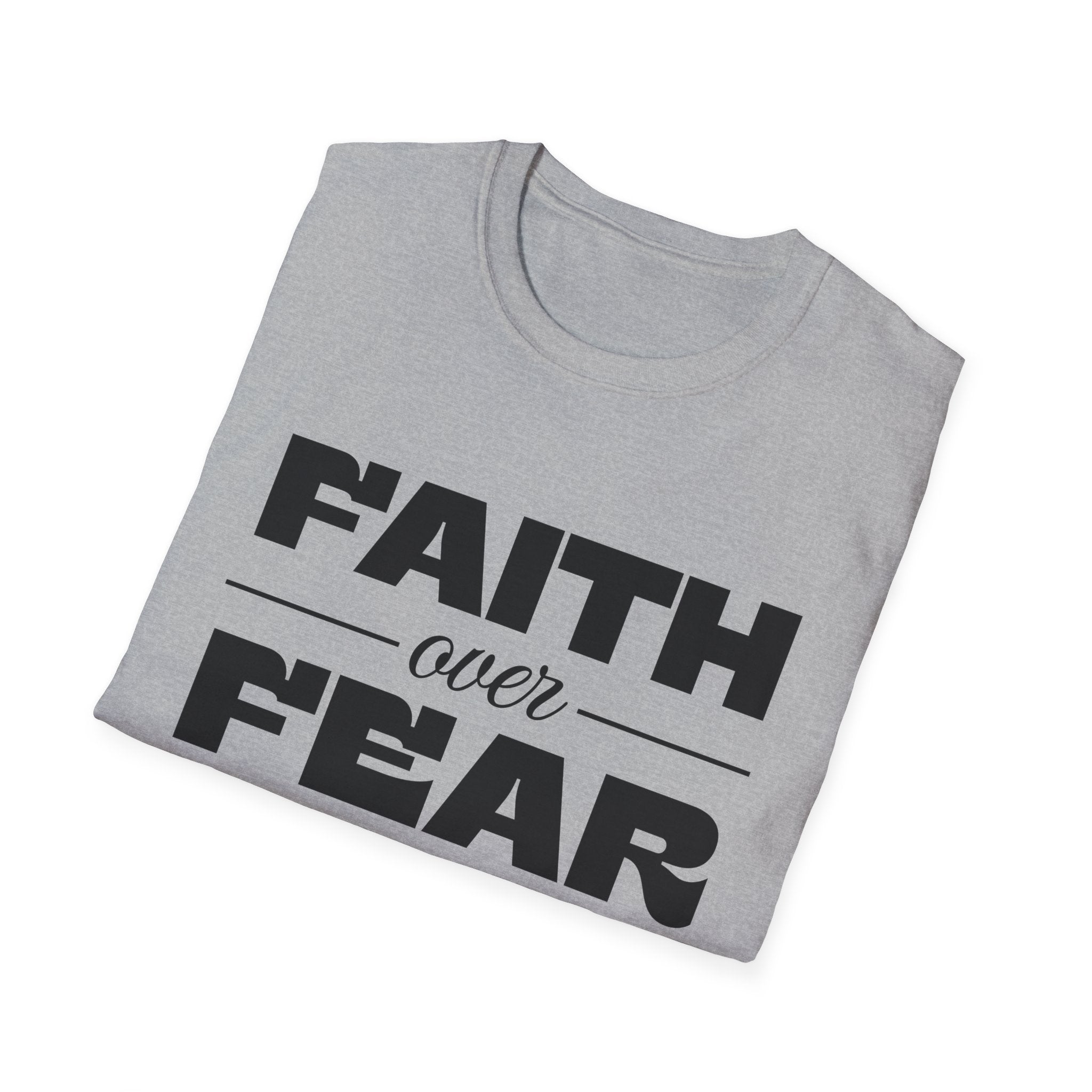 Faith Over Fear 2-T-Shirt