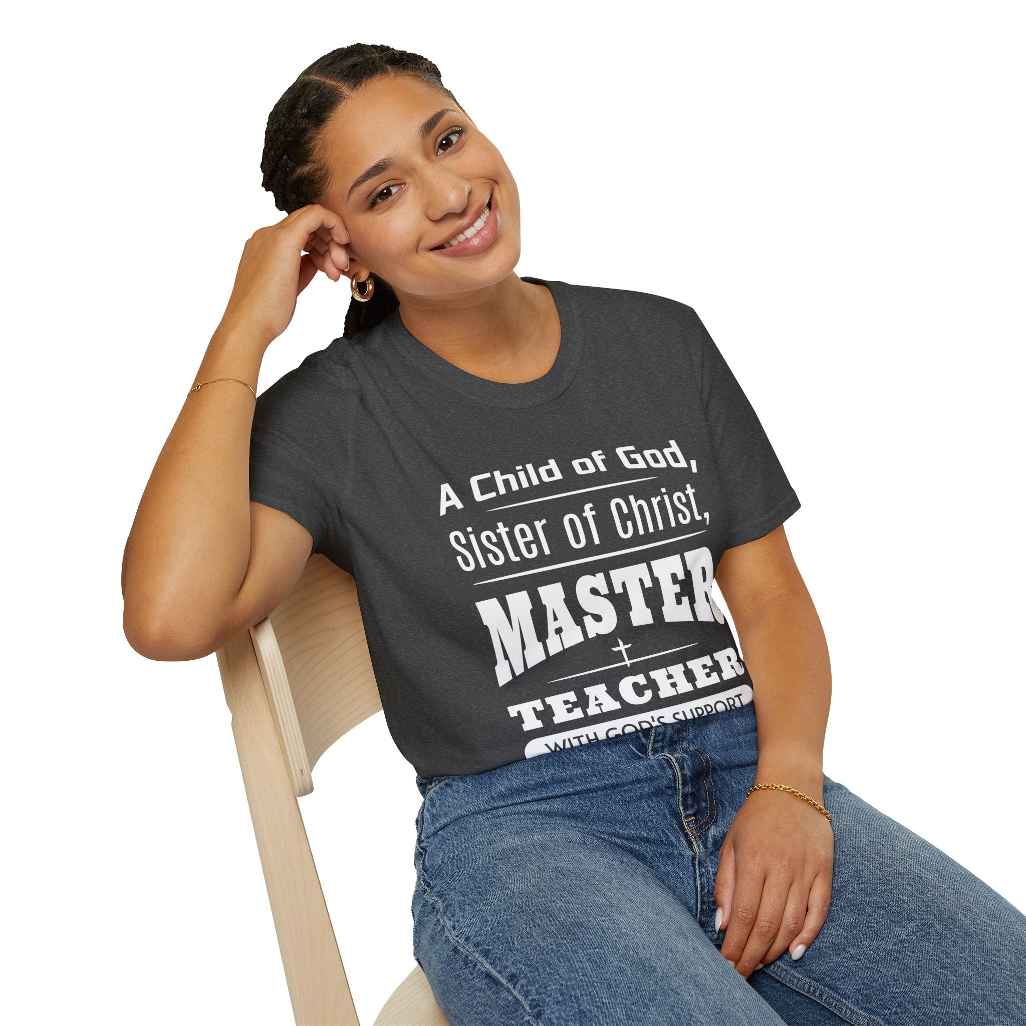 A Child Of God Sister Of Christ Master Teacher-T-Shirt