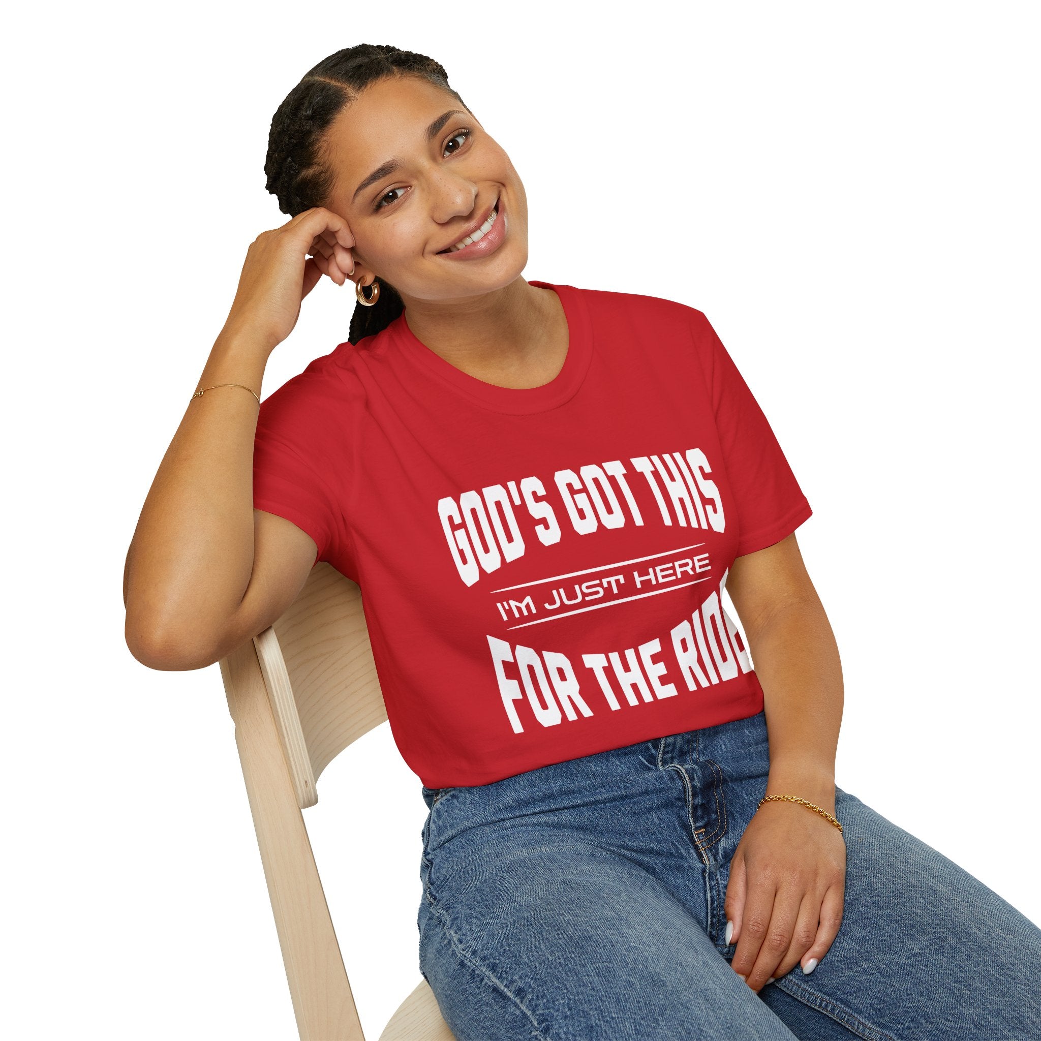 God's Got This, I'm Just Here For The Ride-T-Shirt