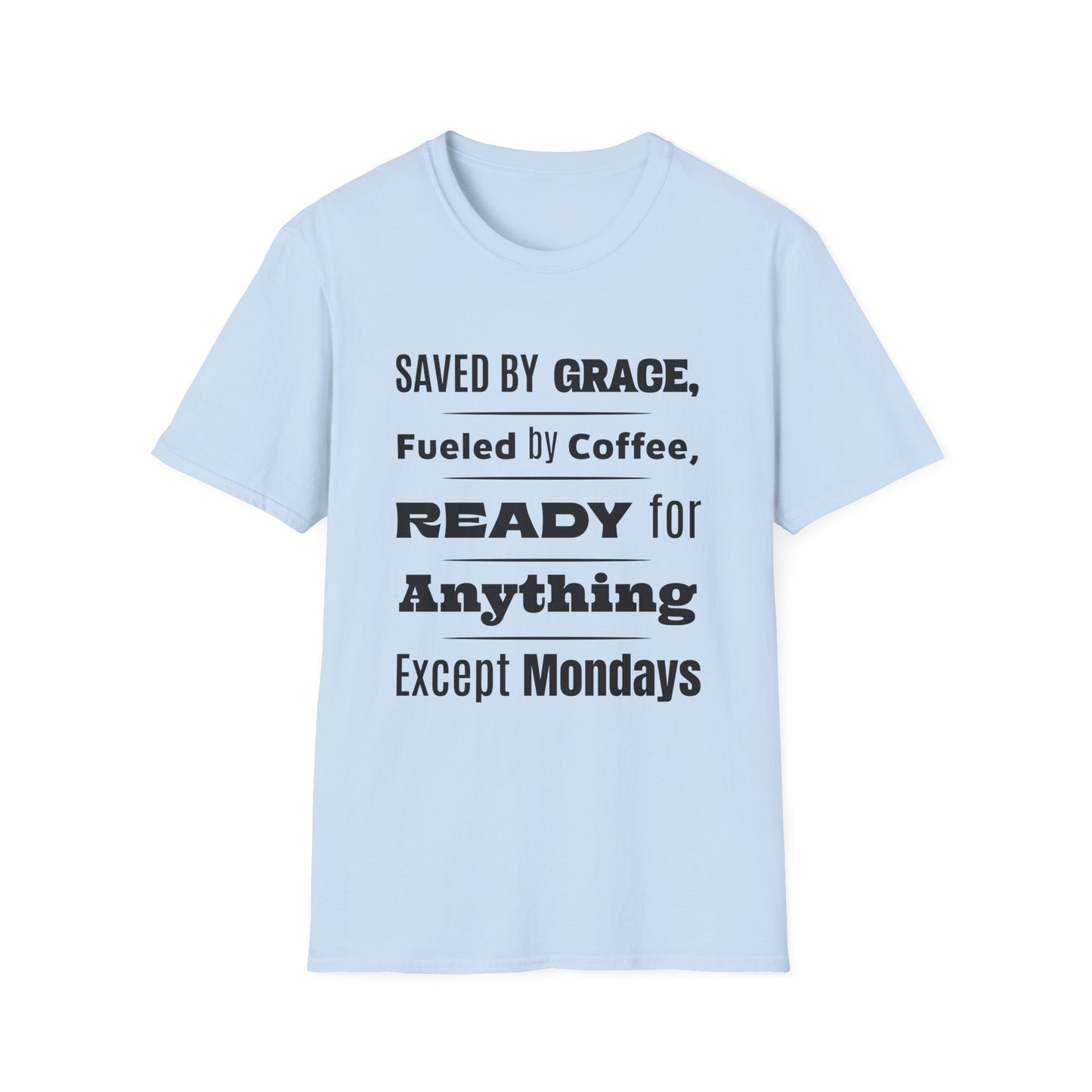Light blue t-shirt with black text on a white background