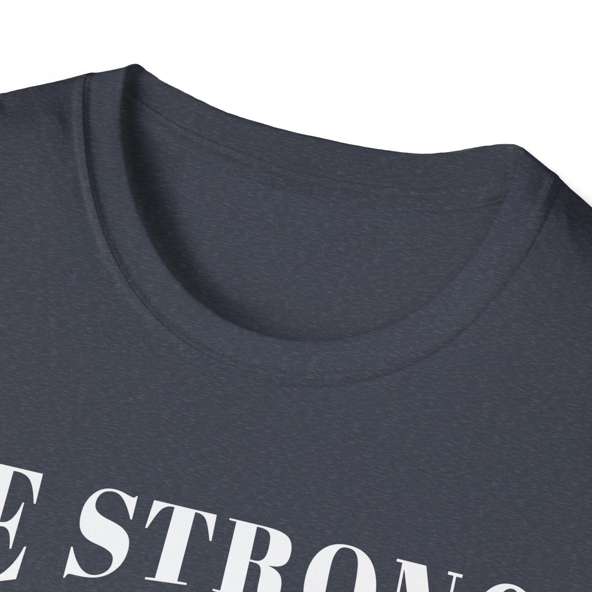 Be Strong, Courageous, And Maybe Have A Beer-T-Shirt