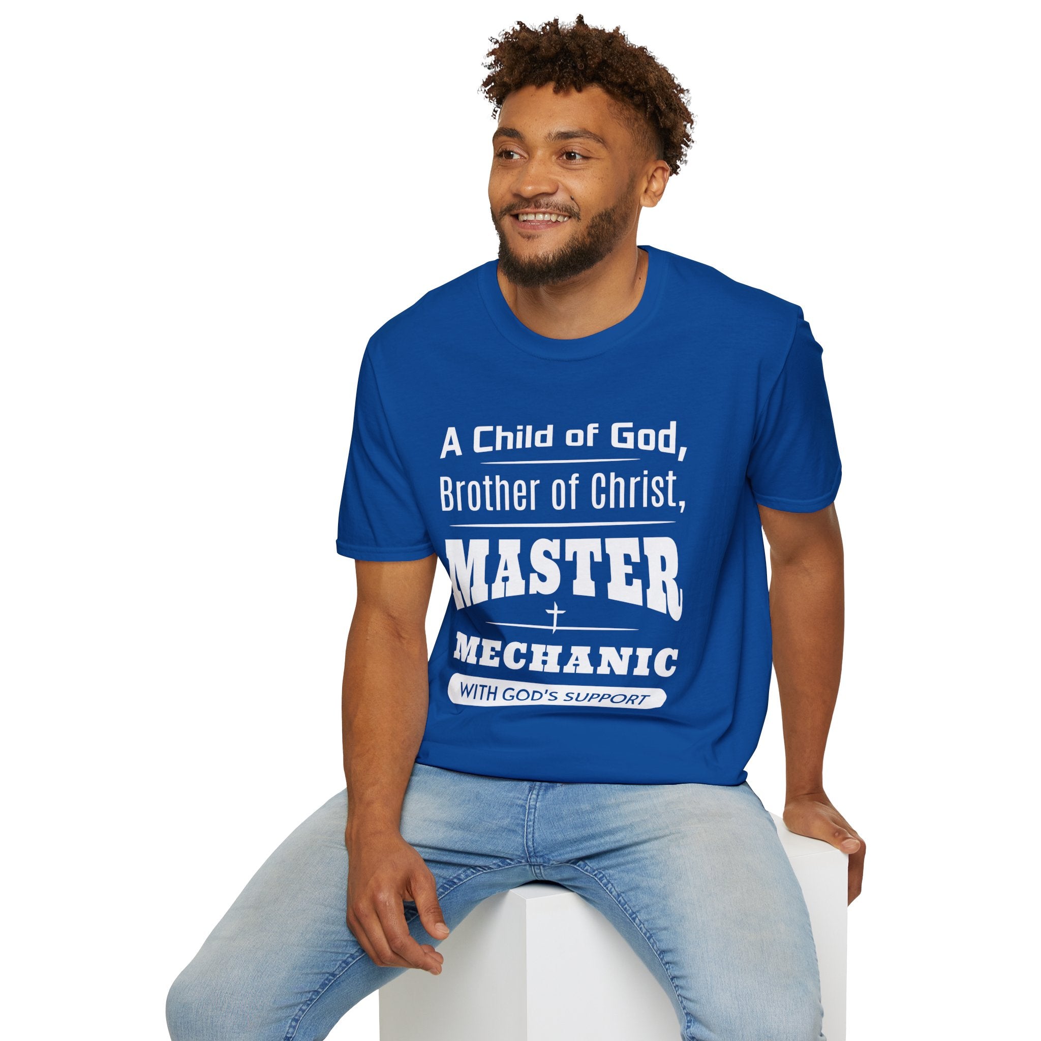 A Child Of God, Brother Of Christ, Master Mechanic-T-Shirt