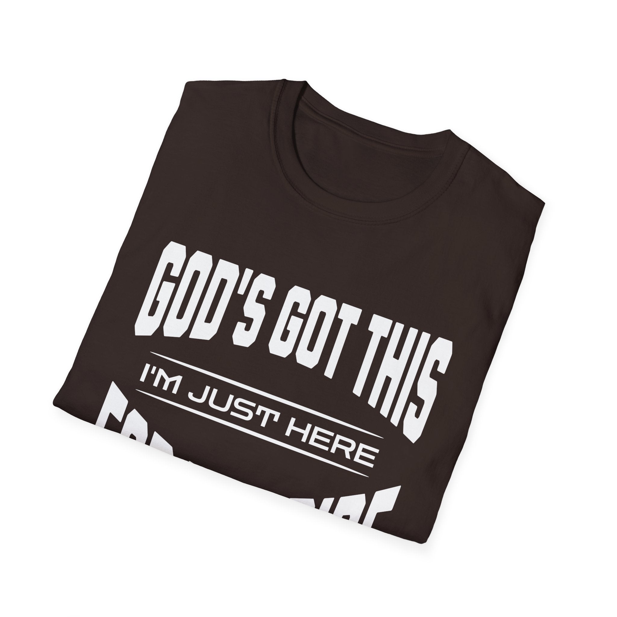 God's Got This, I'm Just Here For The Ride-T-Shirt