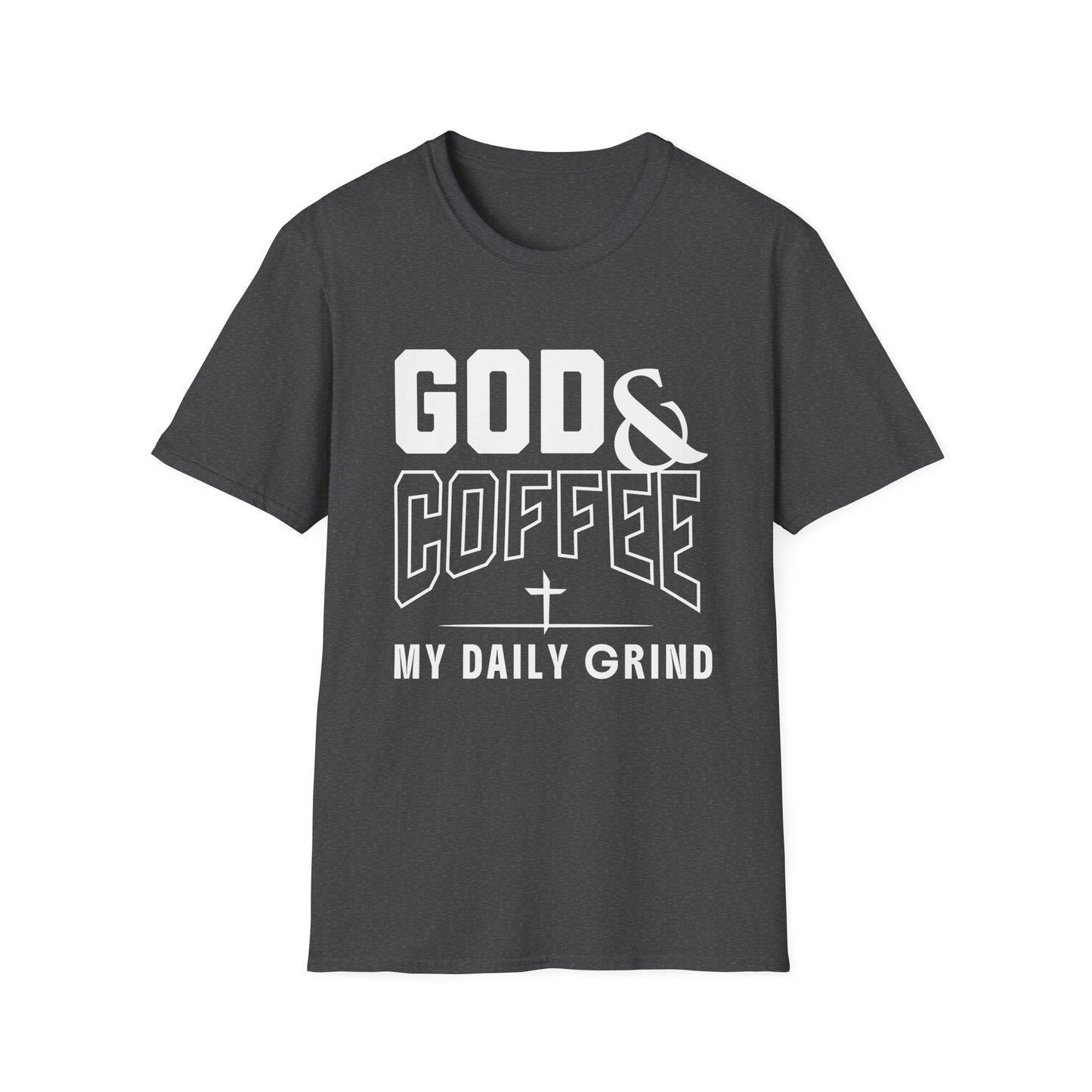 Dark gray t-shirt with 'GOD & COFFEE MY DAILY GRIND' text on a white background