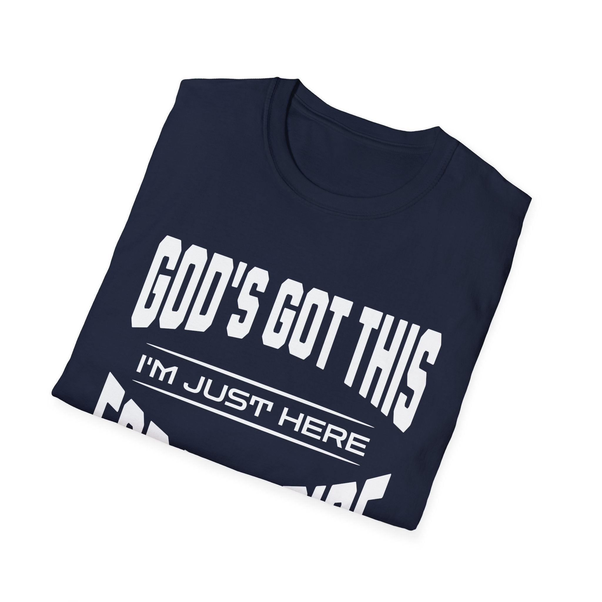 God's Got This, I'm Just Here For The Ride-T-Shirt