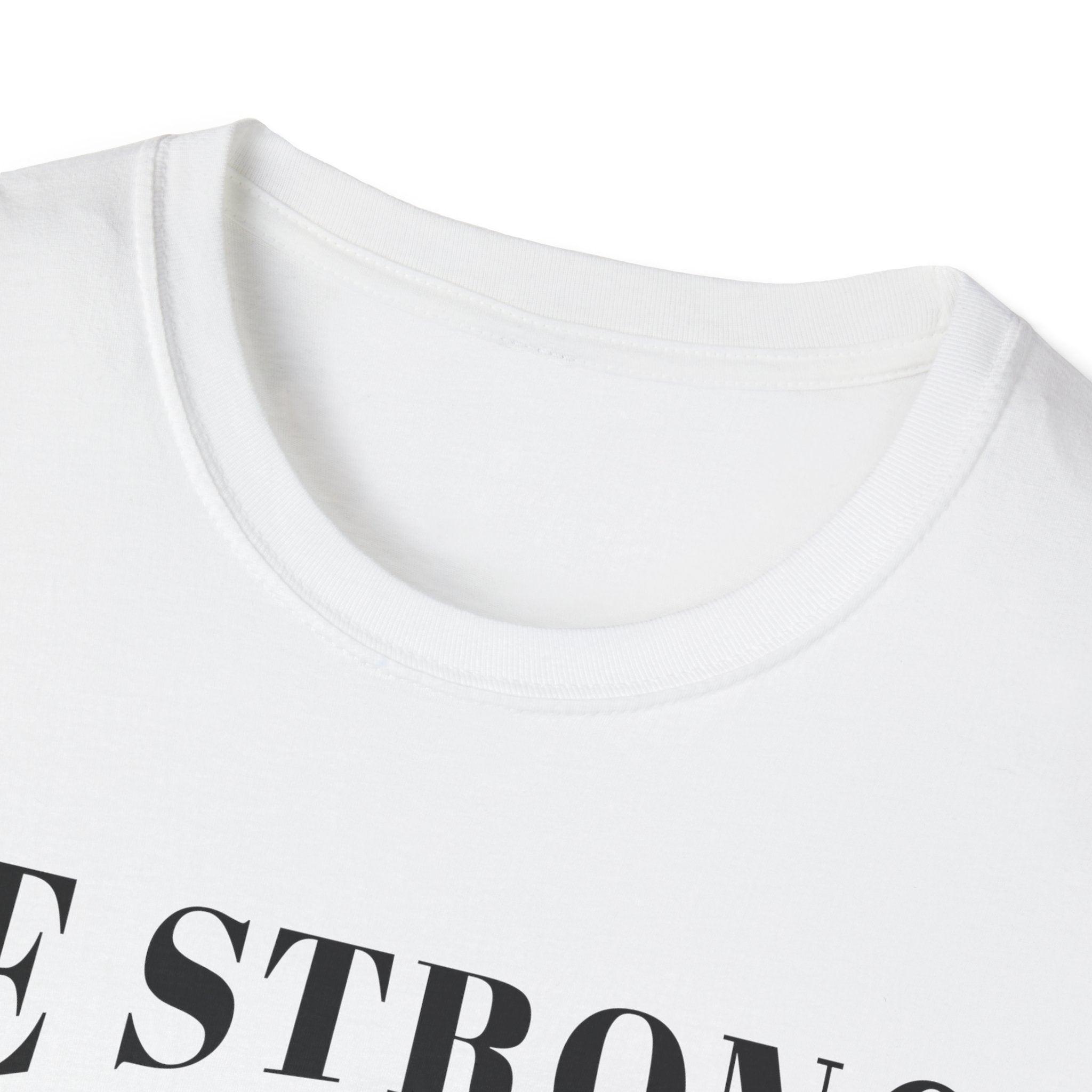 Be Strong, Courageous, And Maybe Have A Beer-T-Shirt