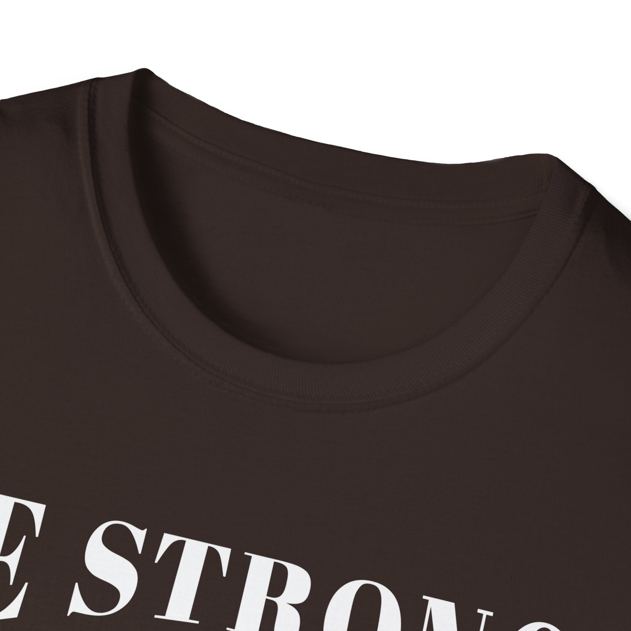 Be Strong, Courageous, And Maybe Have A Beer-T-Shirt