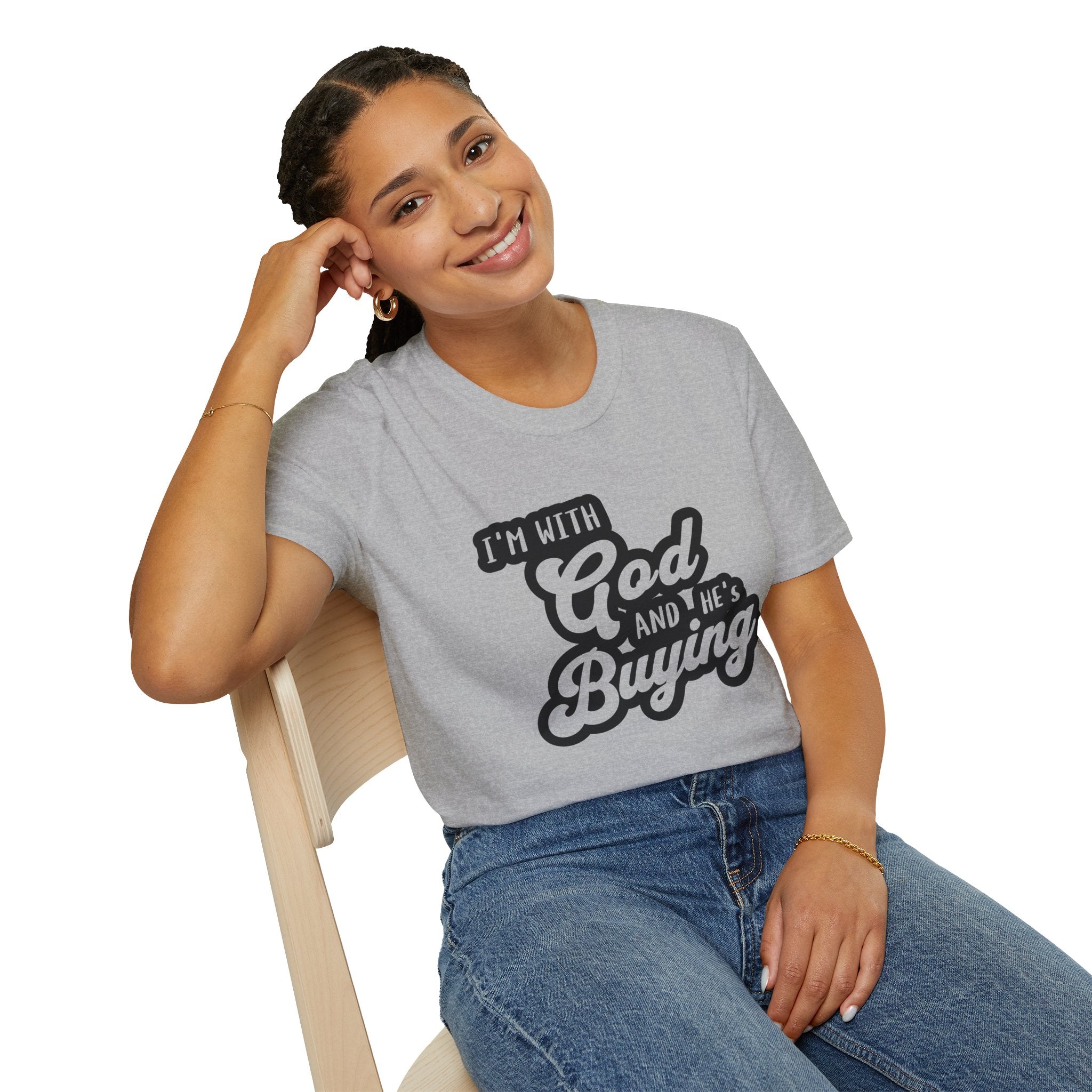 I'm With God, And He's Buying-T-Shirt
