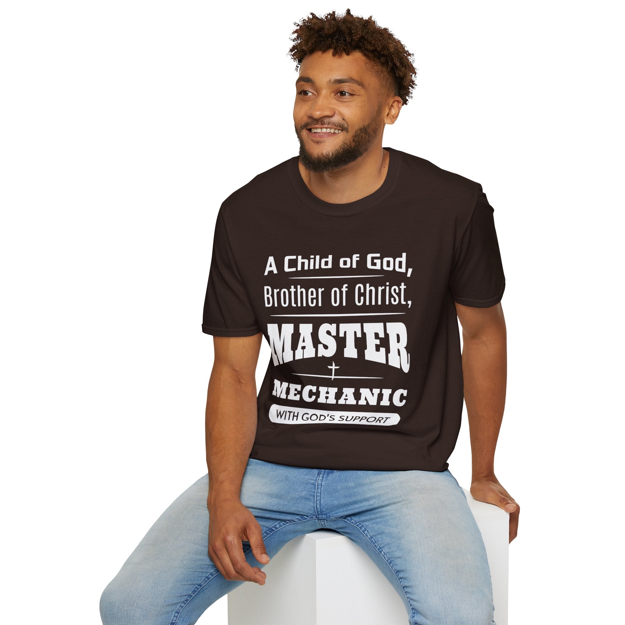 A Child Of God, Brother Of Christ, Master Mechanic-T-Shirt