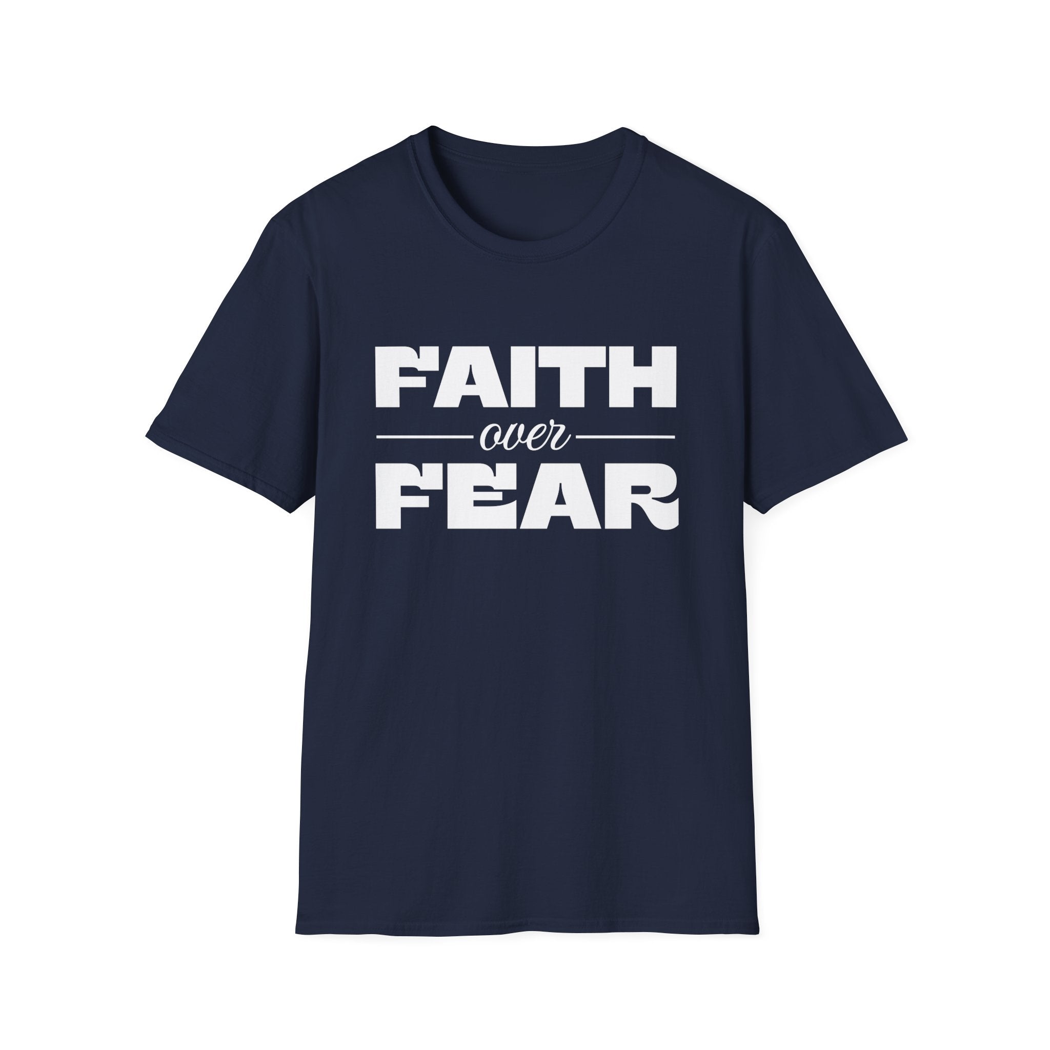 Faith Over Fear 2-T-Shirt