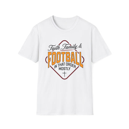 White t-shirt with 'Faith, Family & Football in that order mostly' text design on a white background