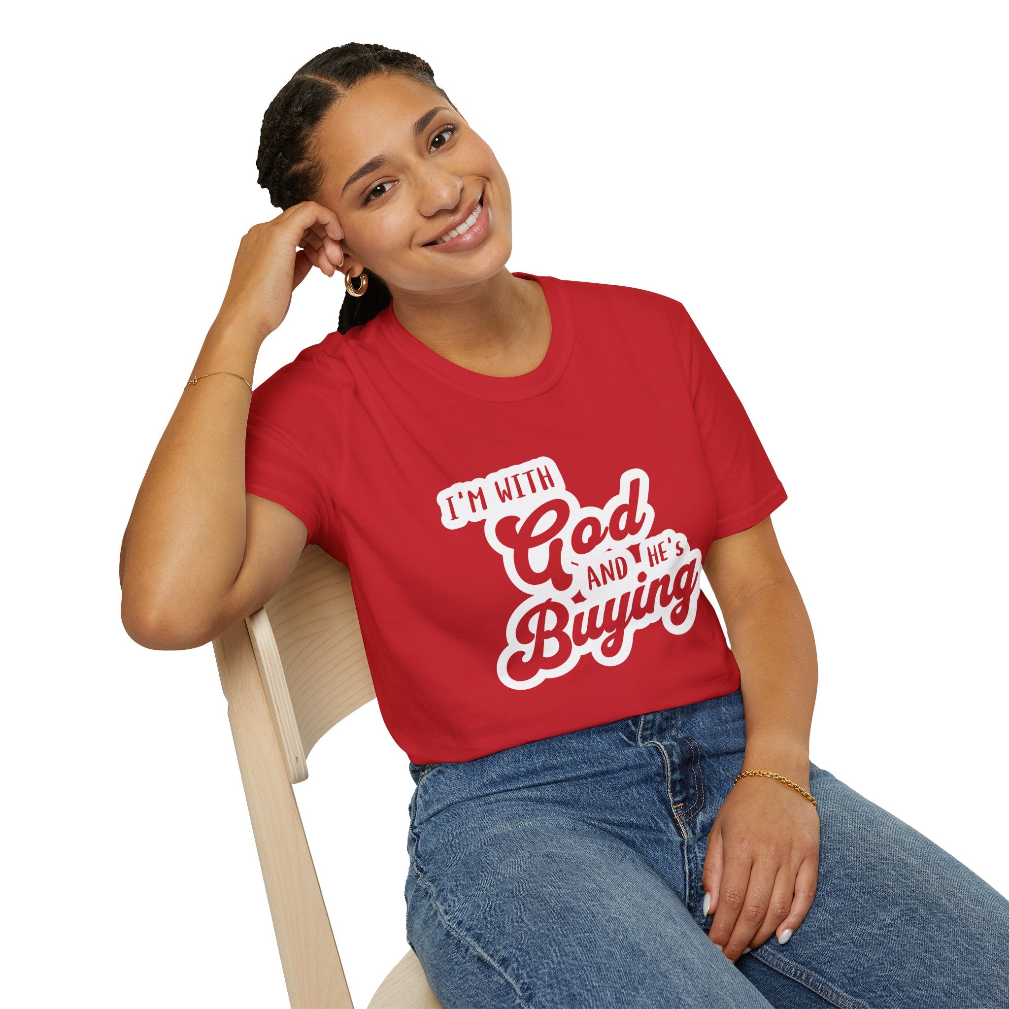 I'm With God, And He's Buying-T-Shirt