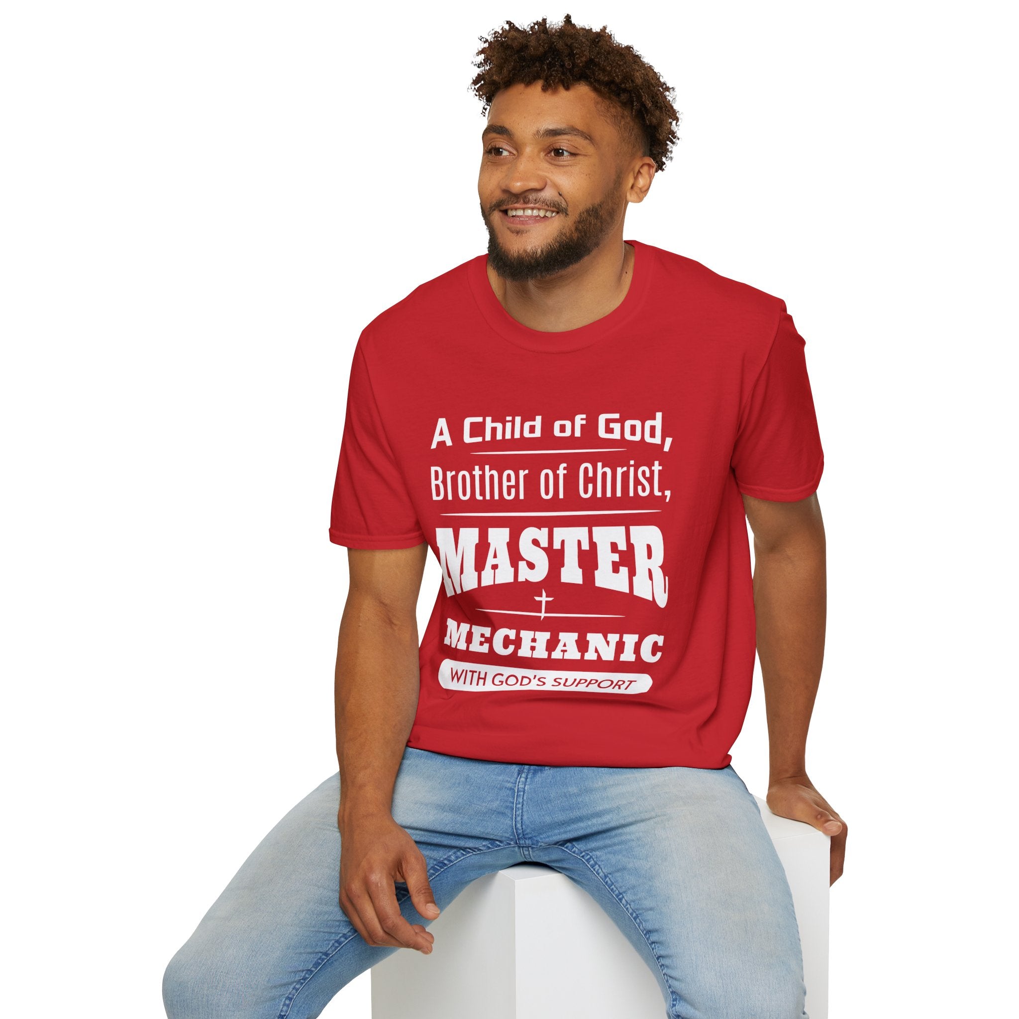 A Child Of God, Brother Of Christ, Master Mechanic-T-Shirt
