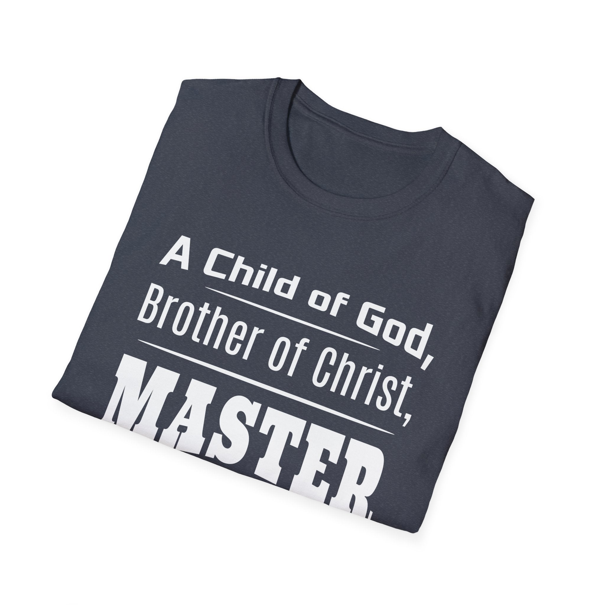 A Child Of God, Brother Of Christ, Master Electrician-T-Shirt