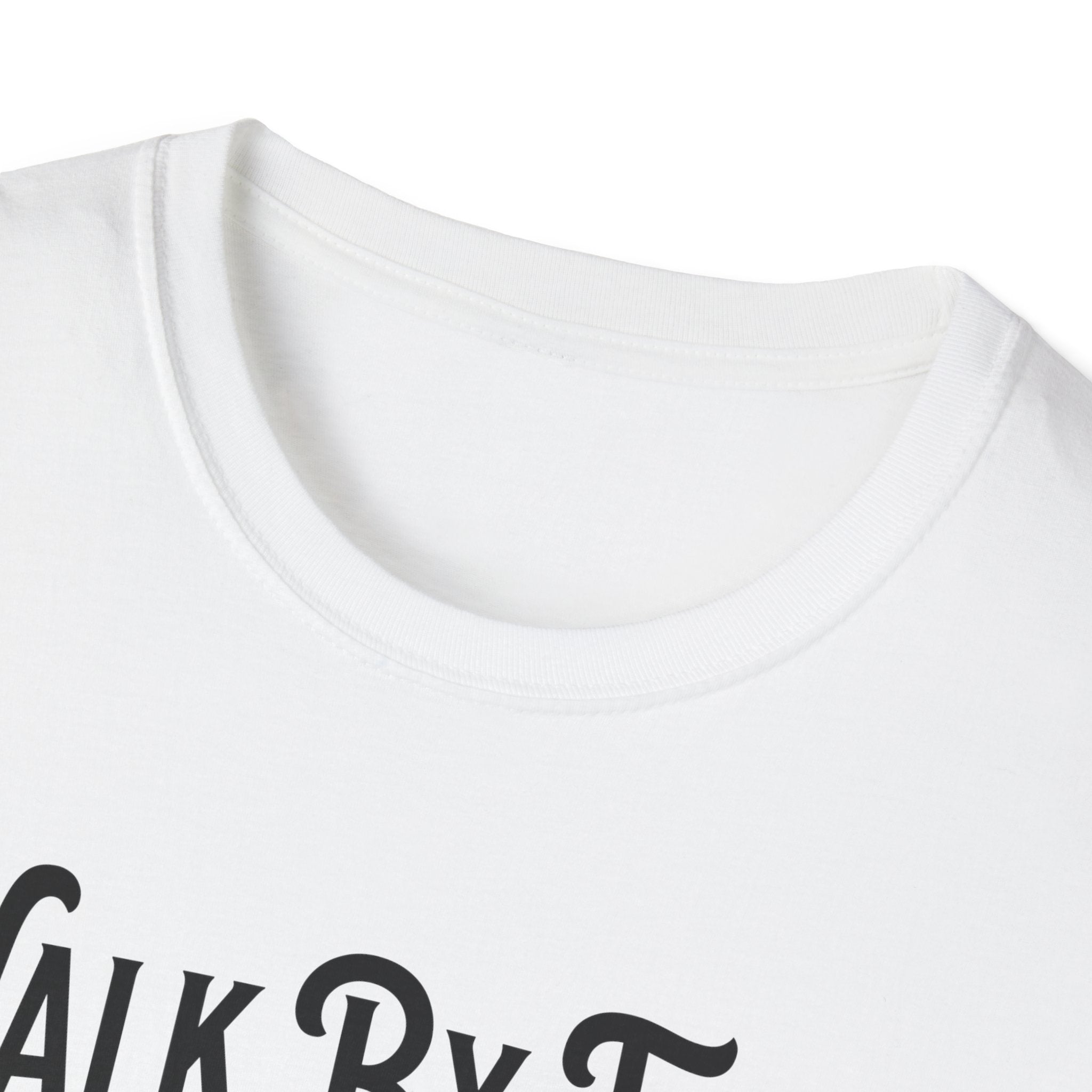 Walk By Faith, Not By Sight, Unless There's A Sale-T-Shirt