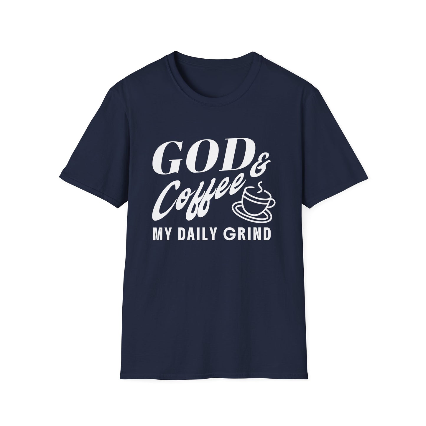 Navy blue t-shirt with white text 'GOD & Coffee = MY DAILY GRIND' on a white background