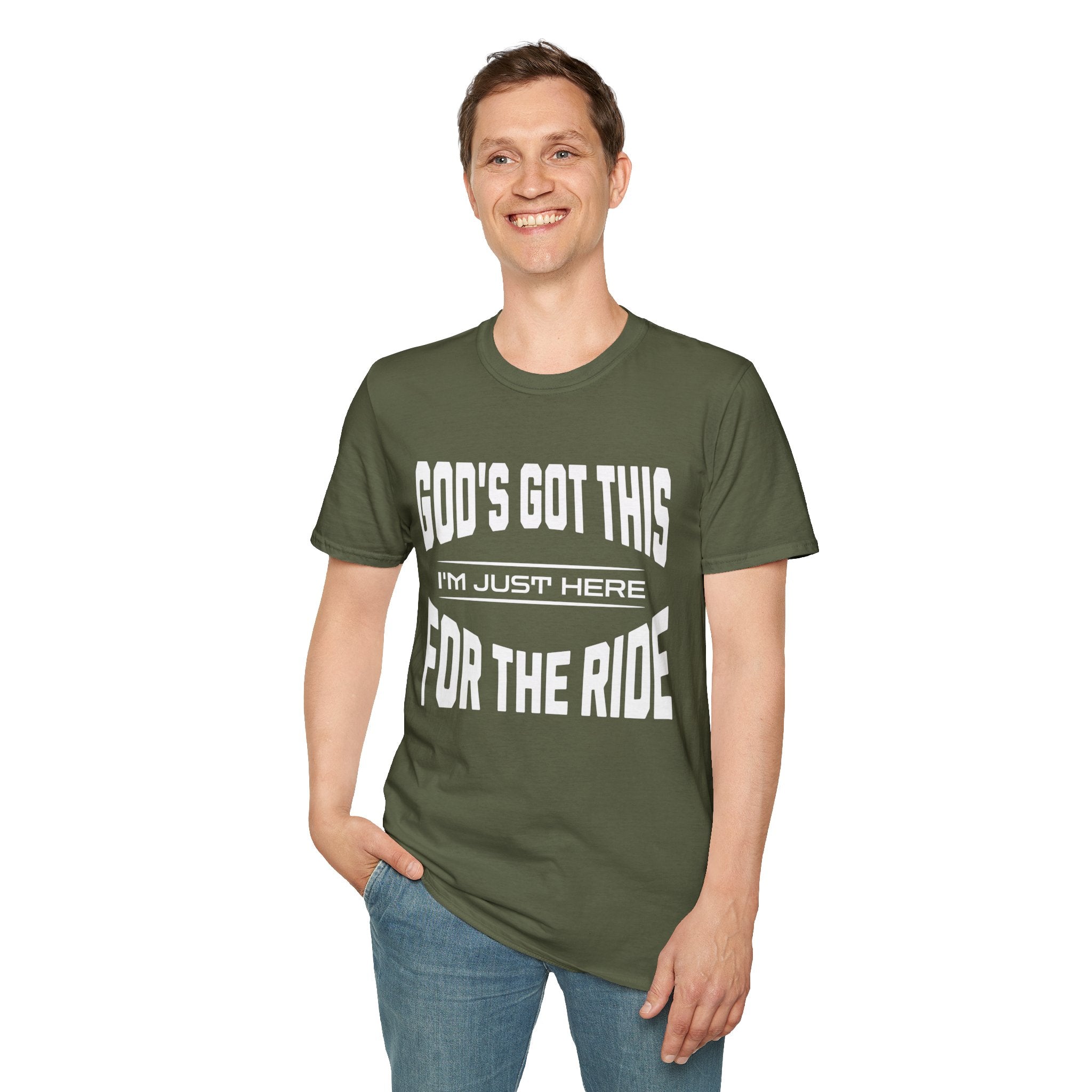 God's Got This, I'm Just Here For The Ride-T-Shirt