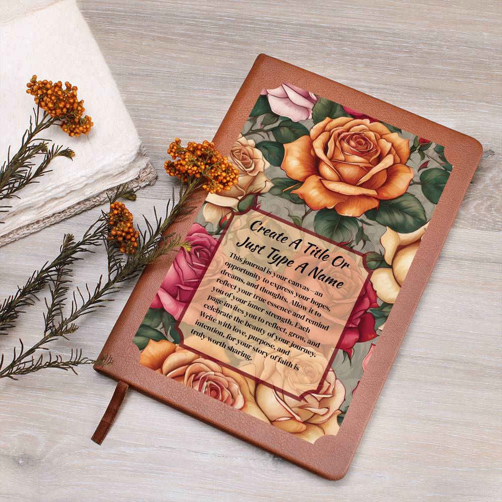 Vegan leather journal with a floral design on the cover, featuring text, orange, and pink roses.