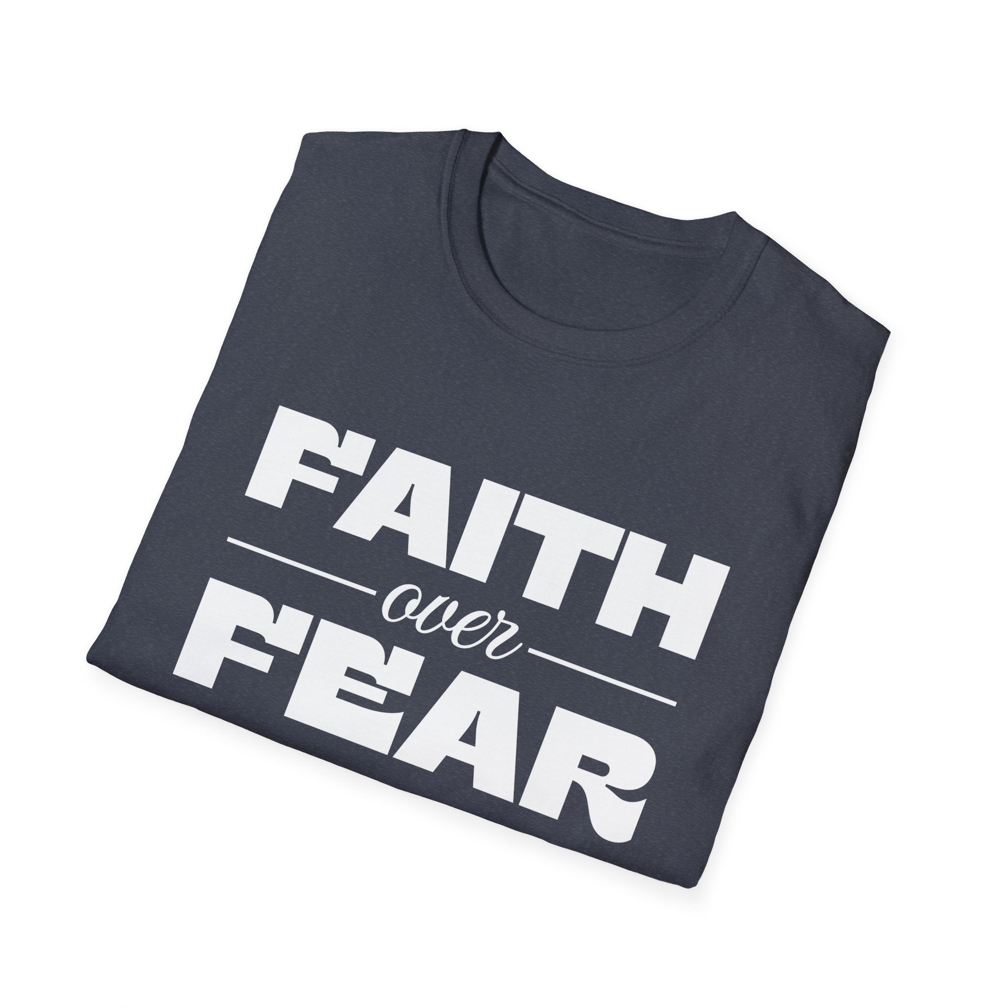 Faith Over Fear 2-T-Shirt