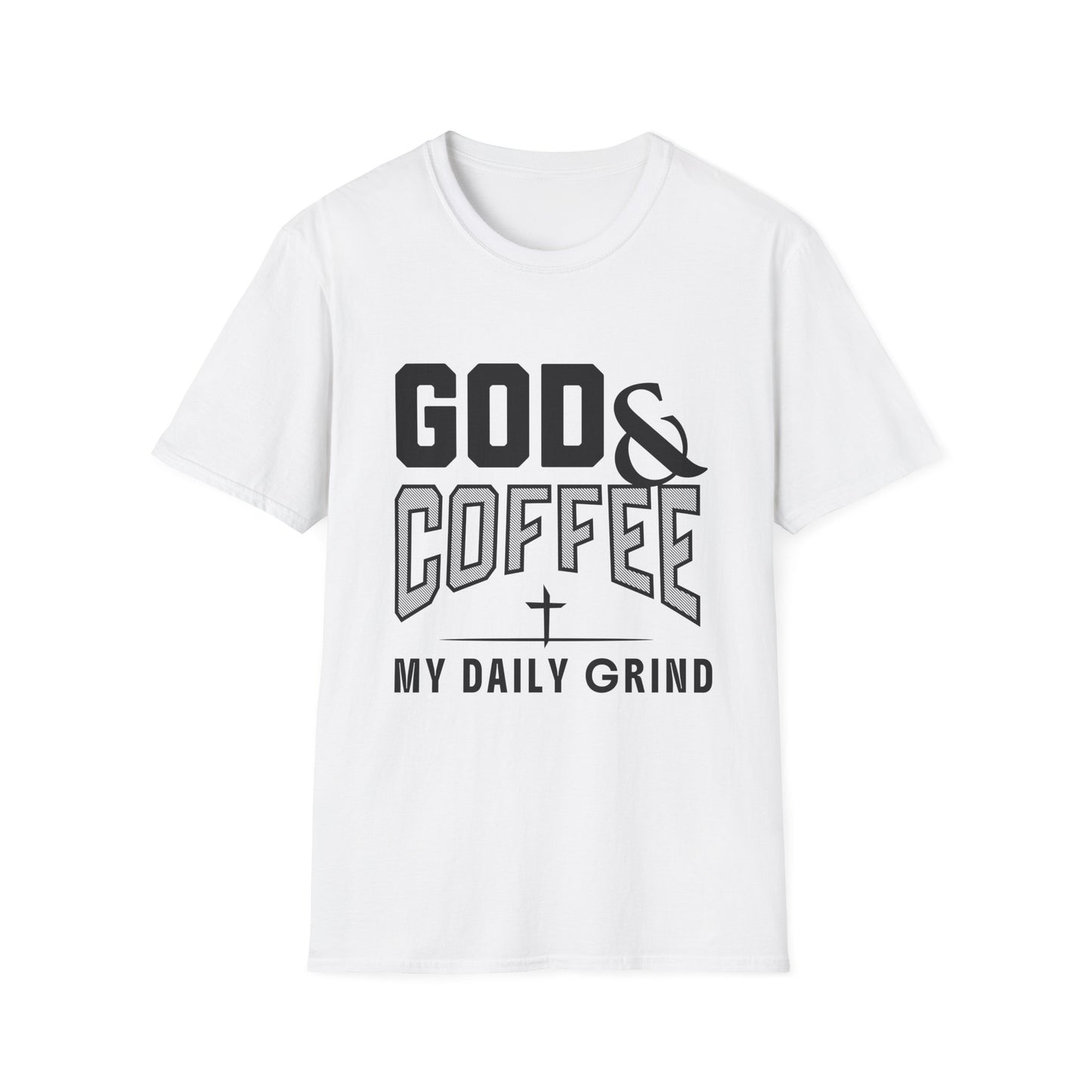 White t-shirt with black text 'GOD & COFFEE MY DAILY GRIND' on a white background