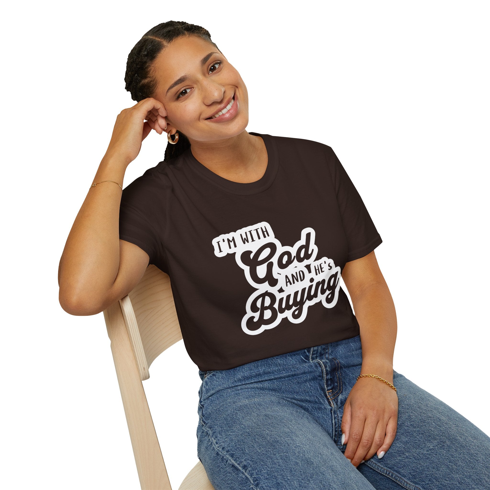 I'm With God, And He's Buying-T-Shirt