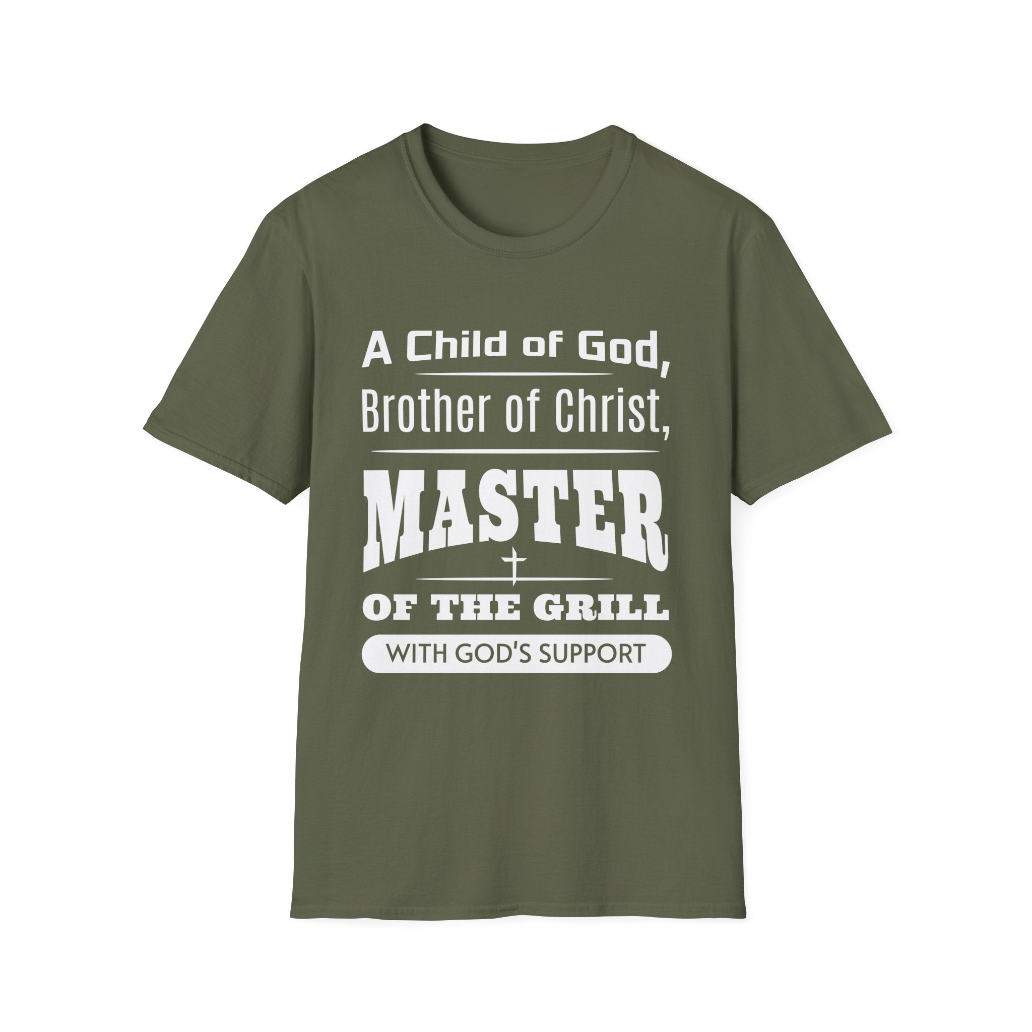 A Child Of God, Brother Of Christ, Master Of The Grill-T-Shirt