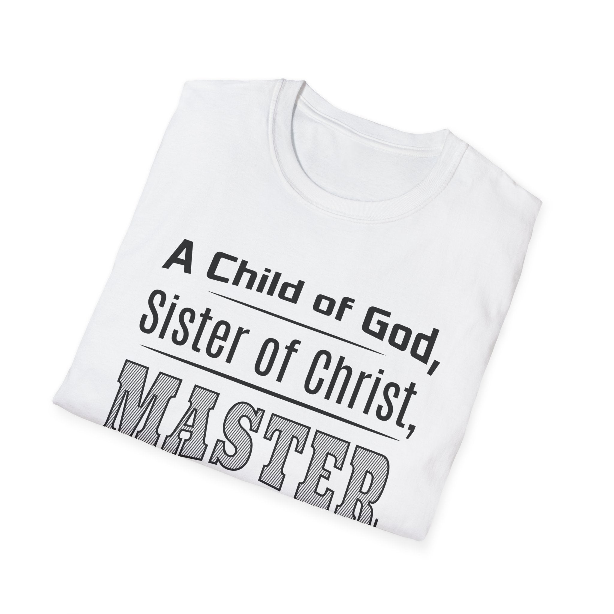 A Child Of God Sister Of Christ Master Mechanic-T-Shirt