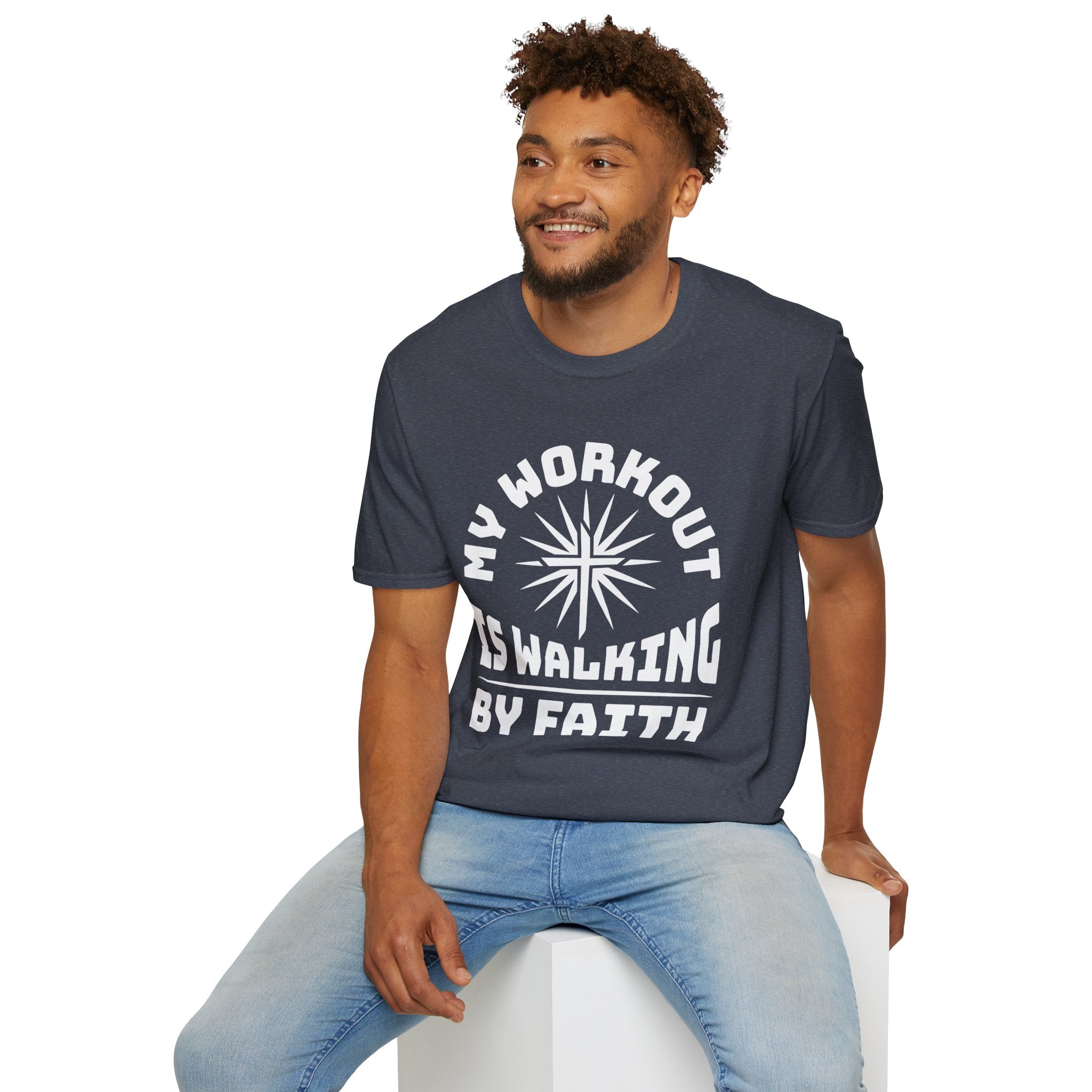 My Workout Is Walking By Faith-T-Shirt