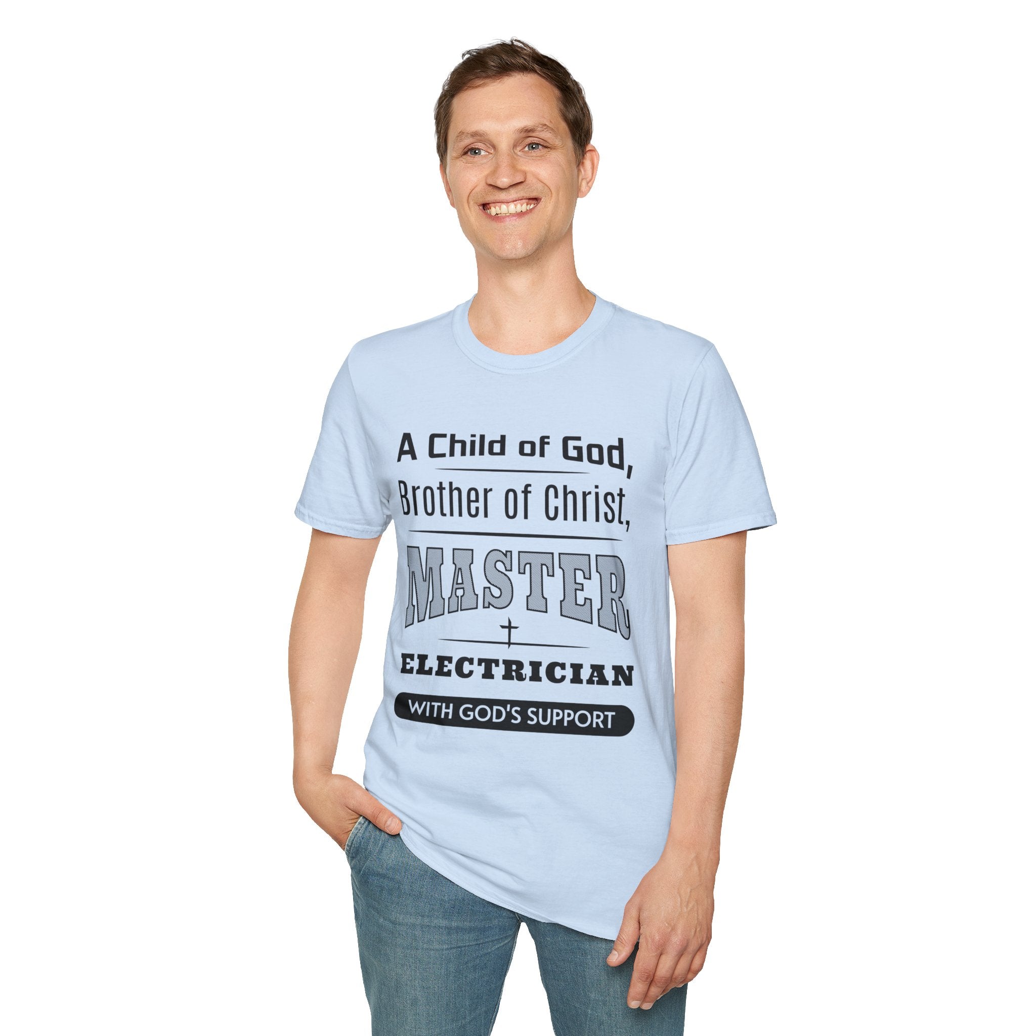 A Child Of God, Brother Of Christ, Master Electrician-T-Shirt