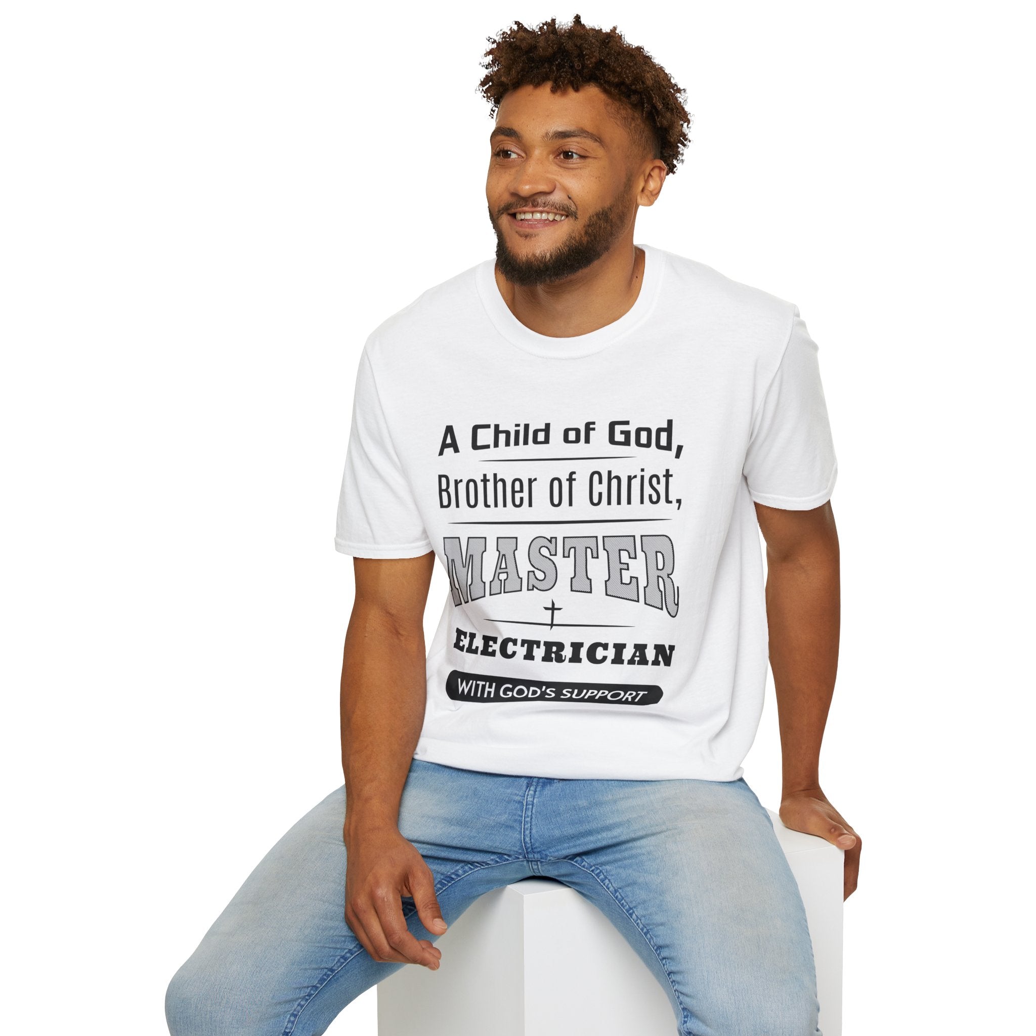 A Child Of God, Brother Of Christ, Master Electrician-T-Shirt