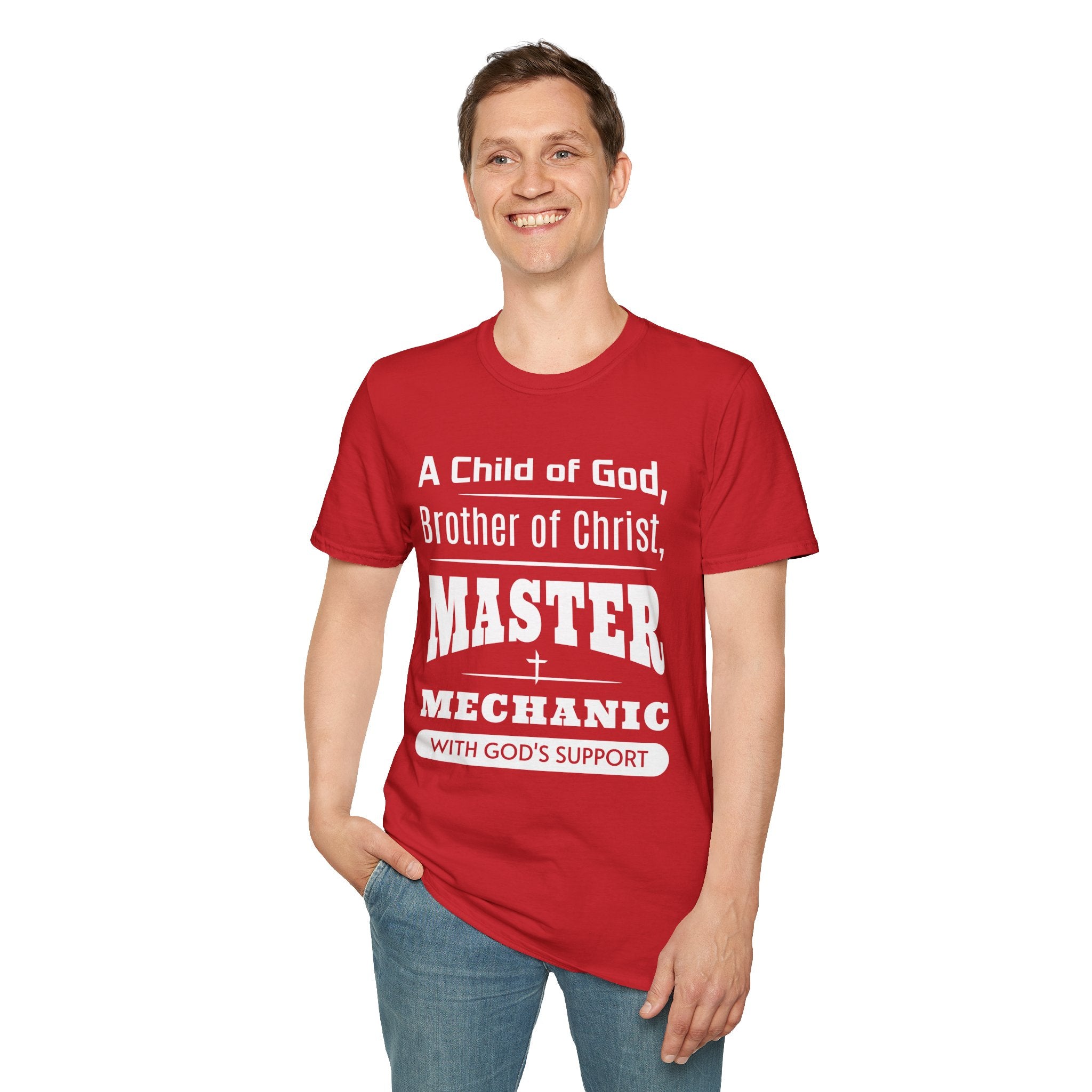 A Child Of God, Brother Of Christ, Master Mechanic-T-Shirt