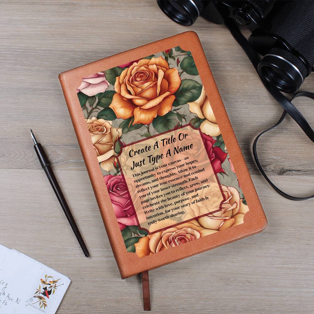 Vegan leather journal with a floral design on the cover, featuring text, orange, and pink roses.