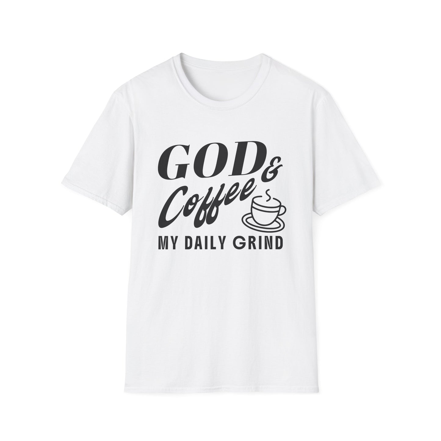 White t-shirt with black text 'GOD & Coffee = MY DAILY GRIND' on a white background