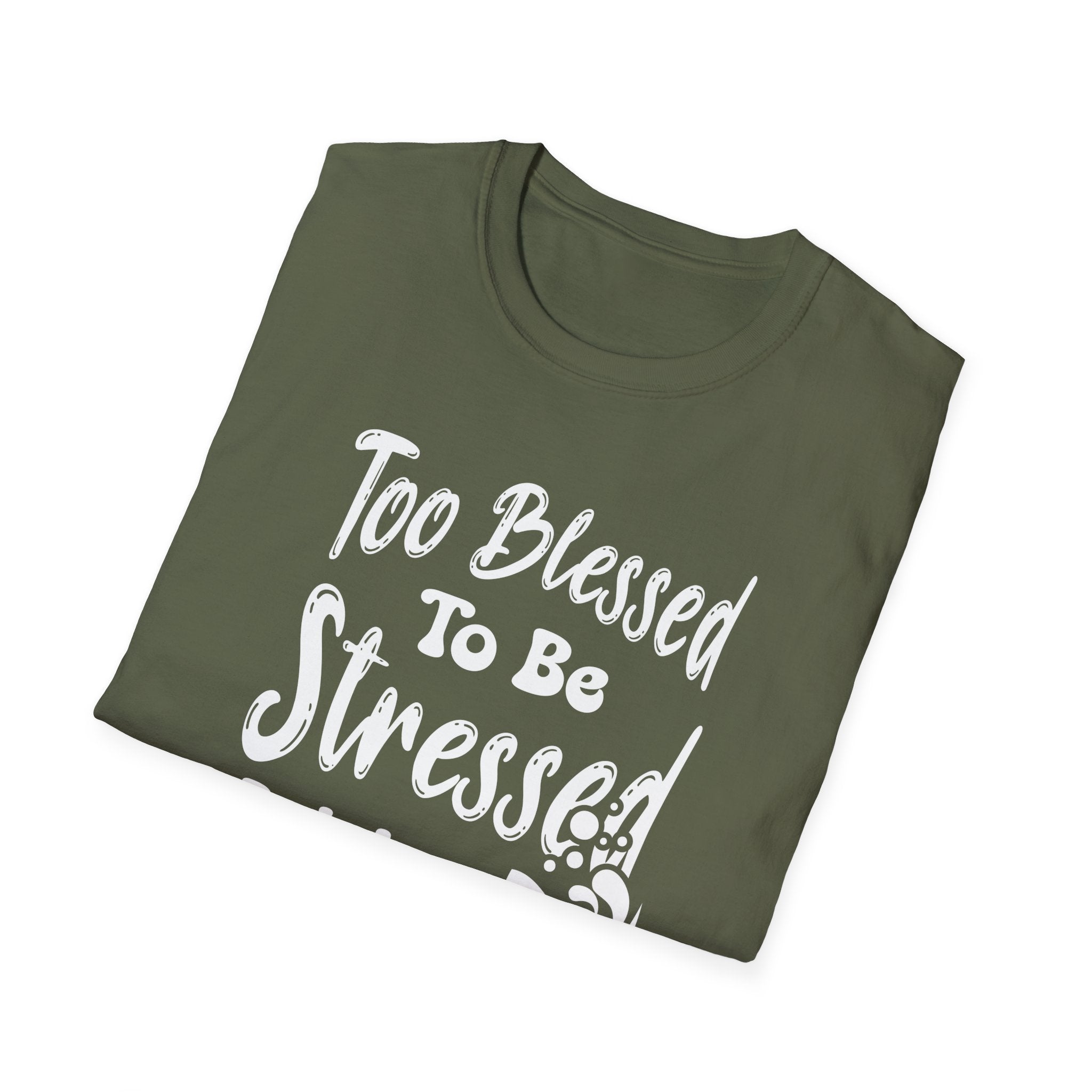 Too Blessed To Be Stressed, But A Little Wine Helps-T-Shirt