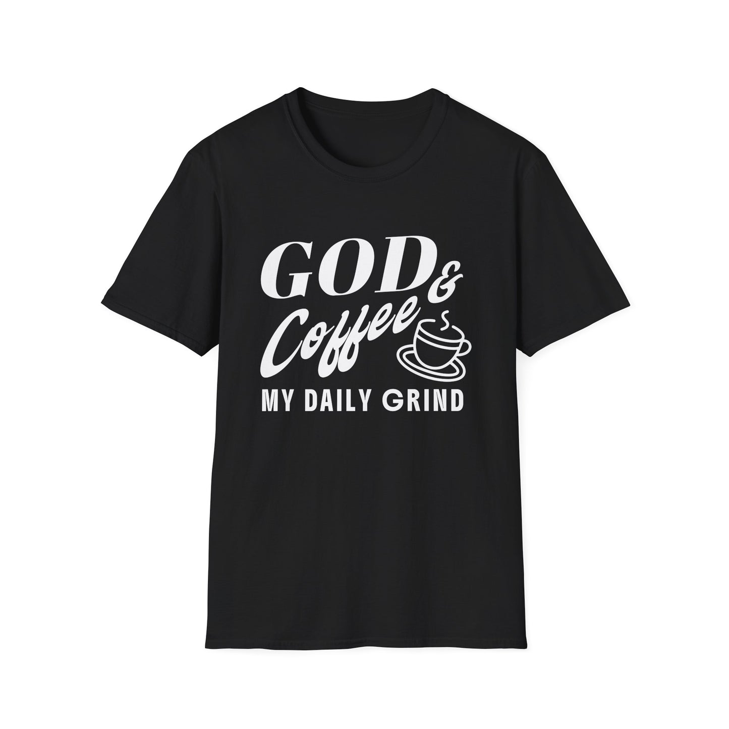 Black t-shirt with white text 'GOD & Coffee = MY DAILY GRIND' on a white background