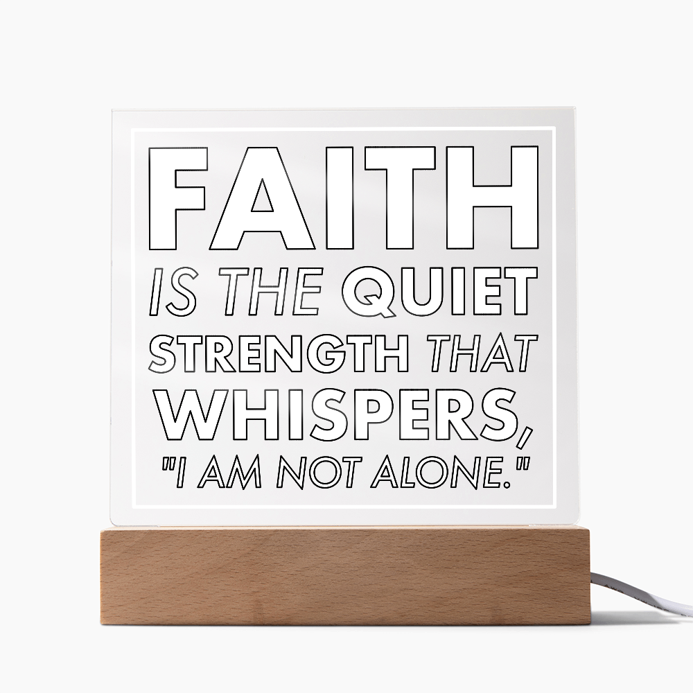 Quiet Strength of Faith-Printed Square Acrylic Plaque